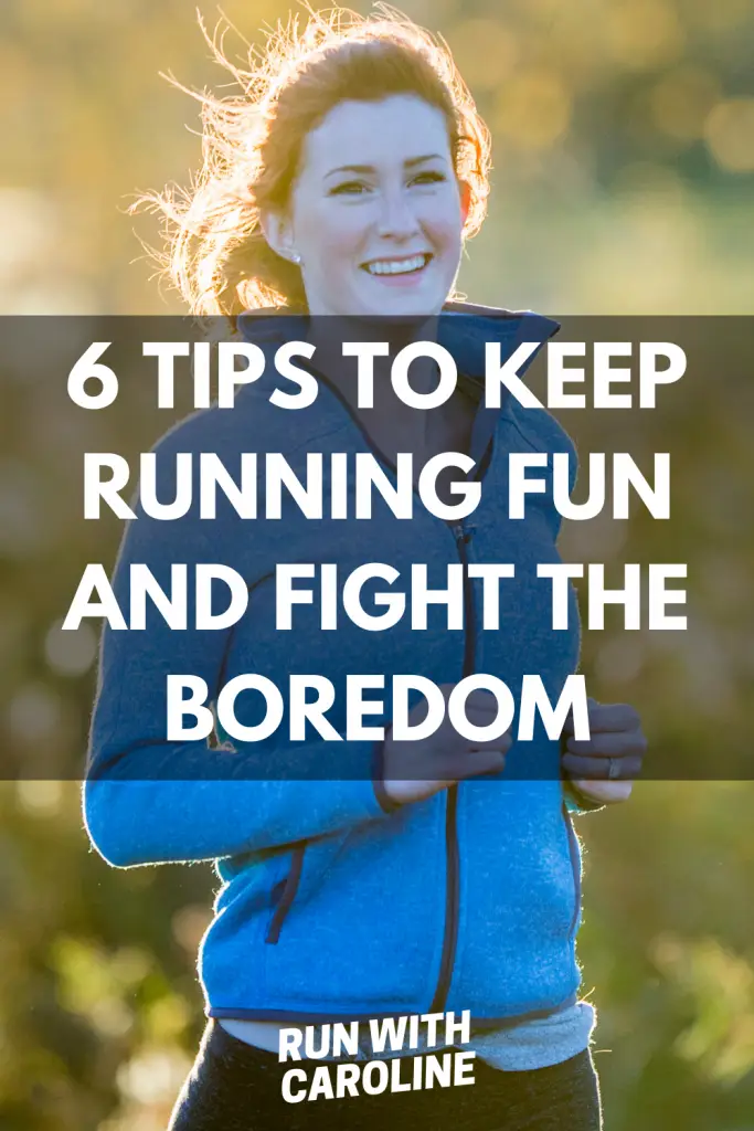 tips to keep running fun