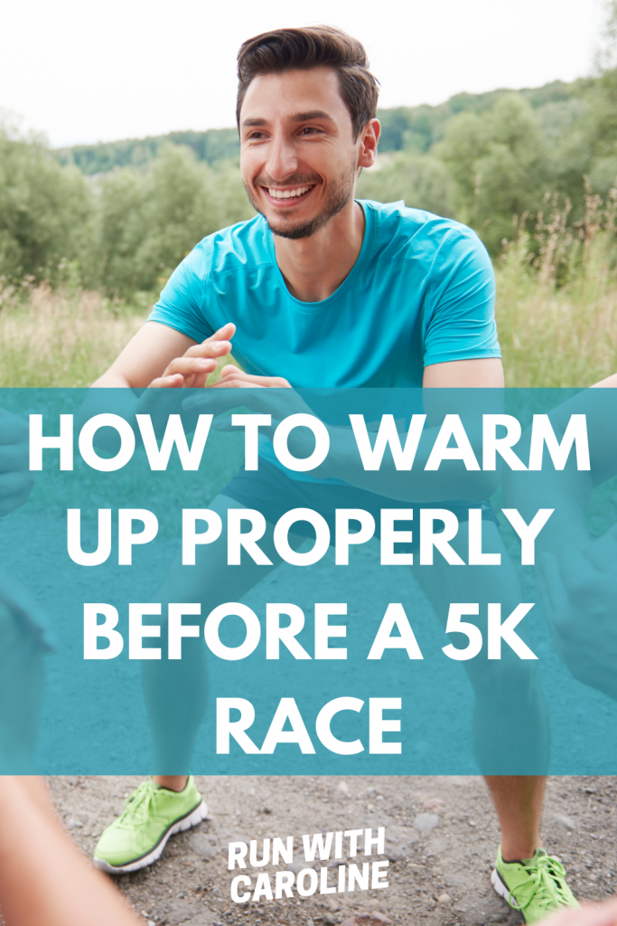 warm up properly before a 5k race