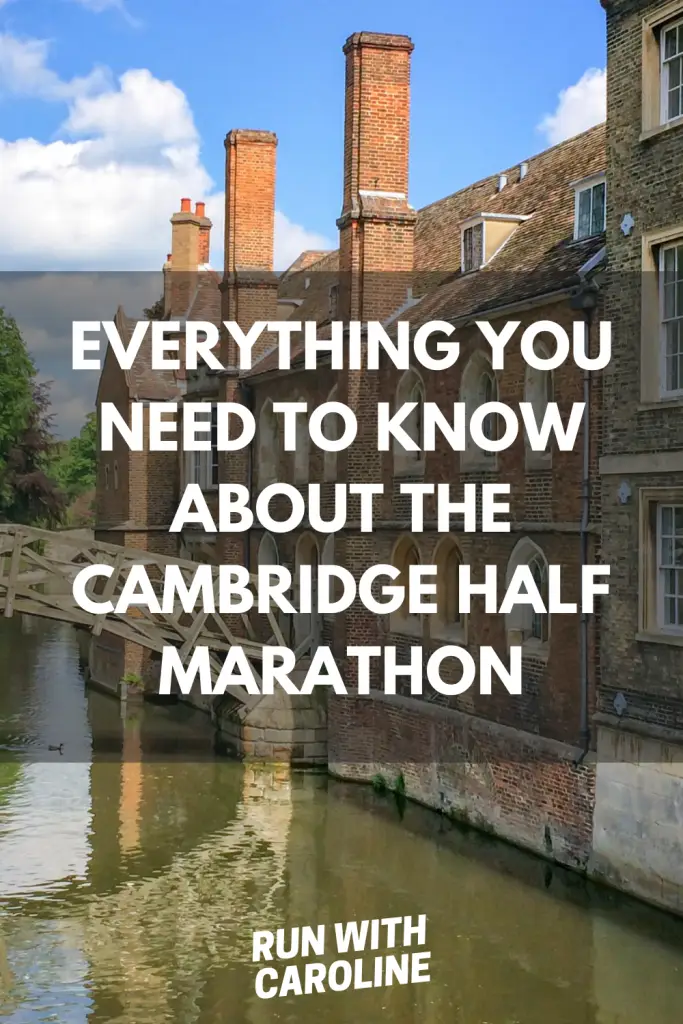 everything you need to know about running the Cambridge Half Marathon