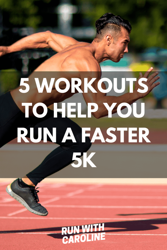 workouts for a faster 5k