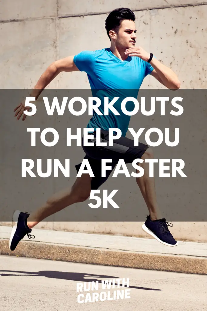 workouts for a faster 5k