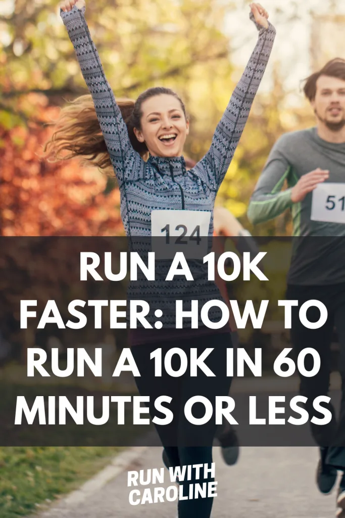 how to run a 10k faster