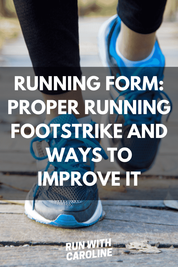 proper running foot strike