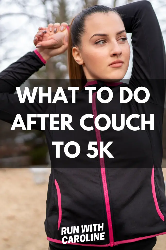 what to do after couch to 5k