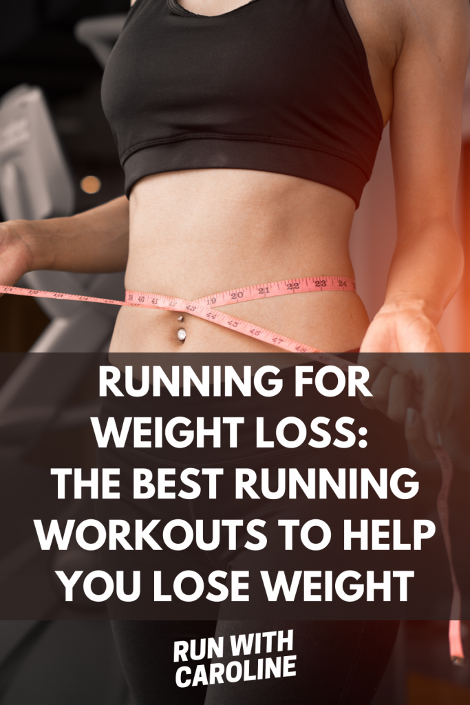 Running for weight loss: The most effective running workouts - Run