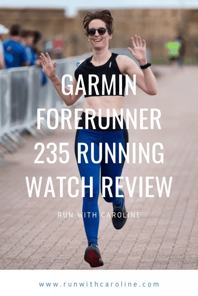 The best running watch: Garmin Forerunner 235 review - Run With Caroline