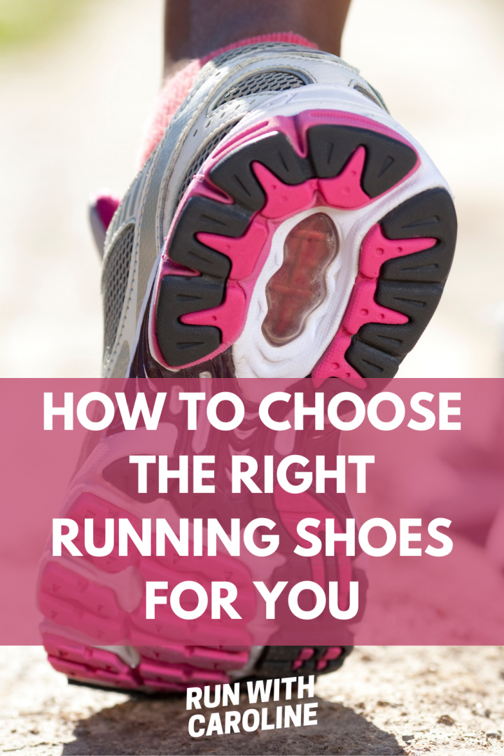 How to find the right running shoes: A complete guide - Run With Caroline