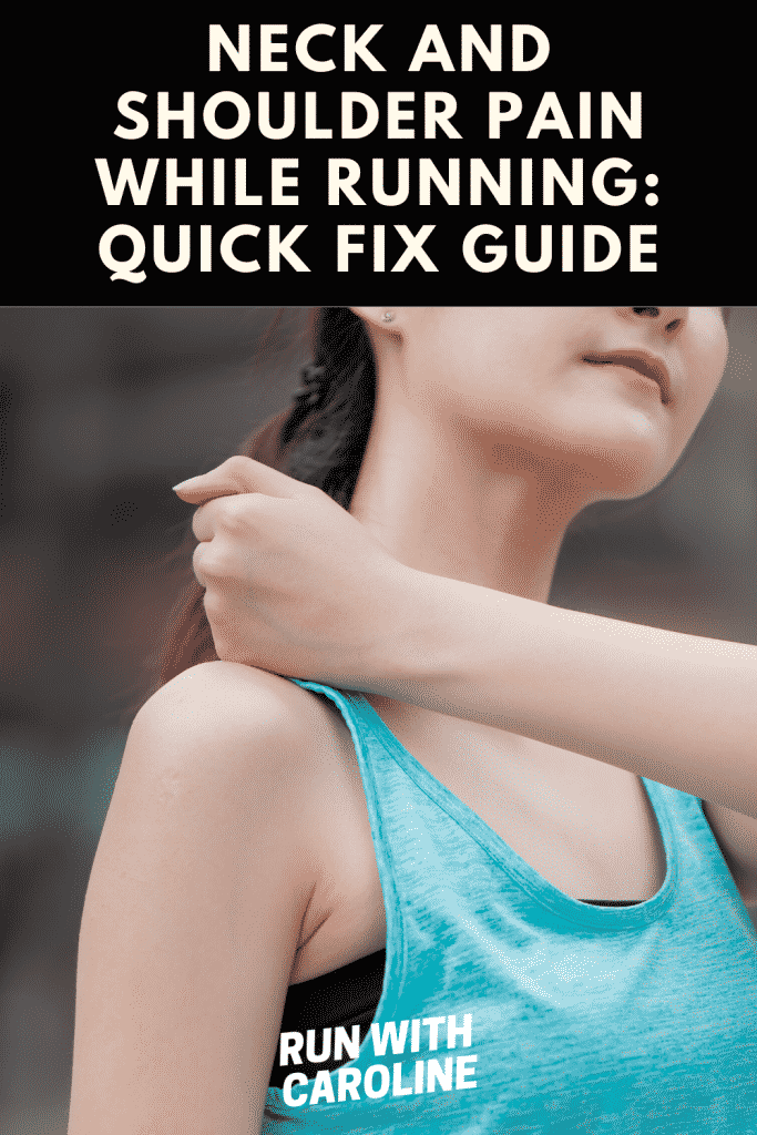 neck and shoulder pain while running