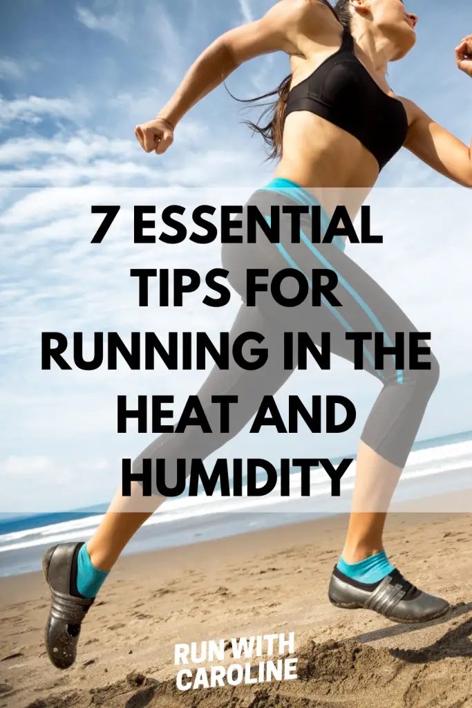 tips for running in heat and humidity