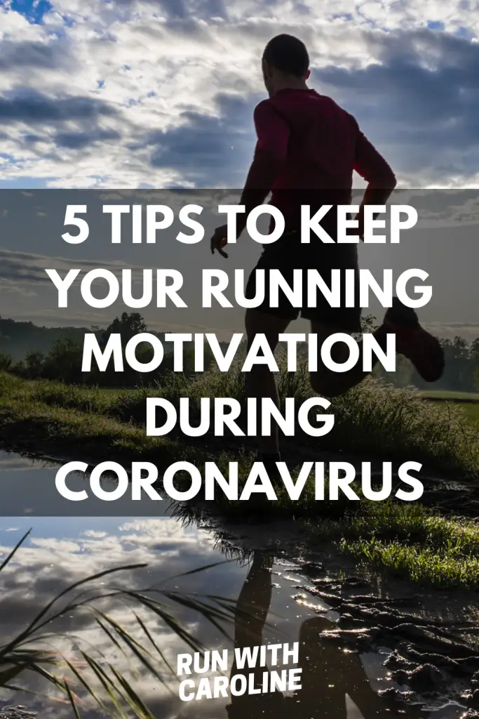 keep your running motivation during the pandemic