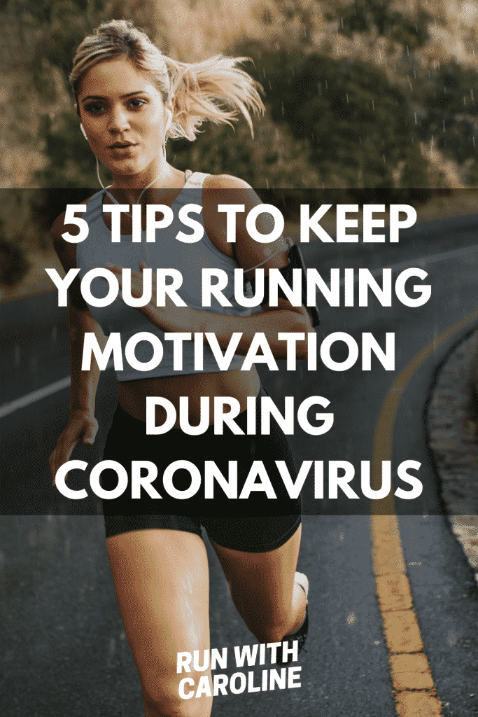 keep your running motivation during the pandemic