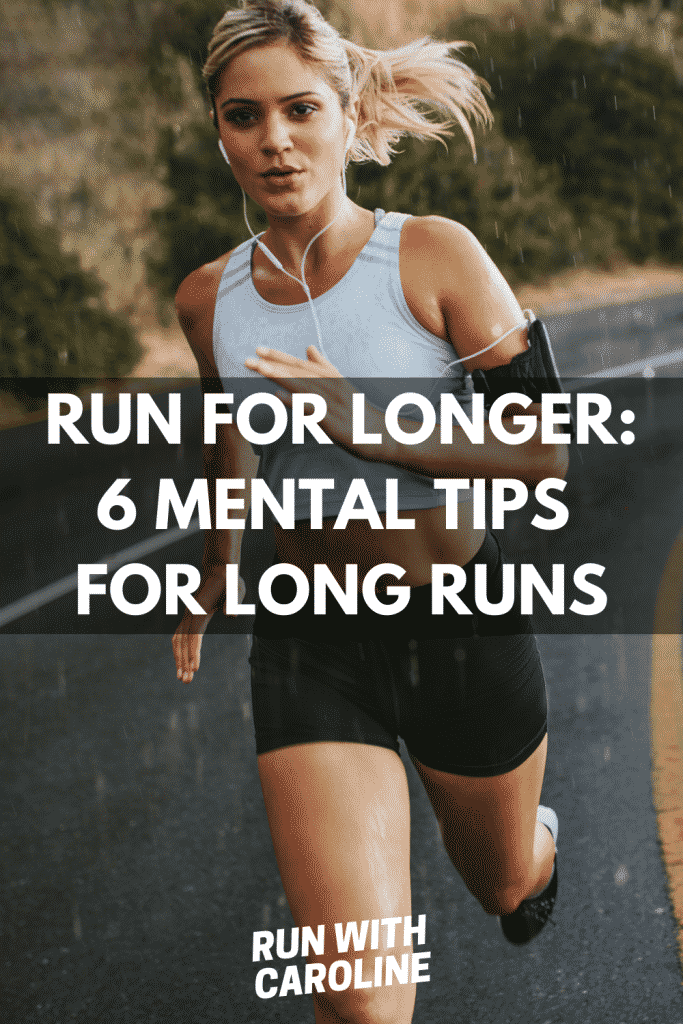 mental tips for long runs