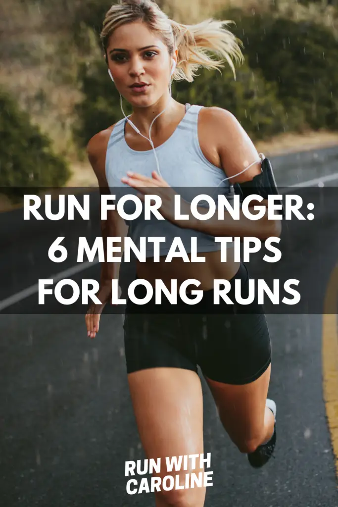 6 mental tips for long runs 1 mental tips for long runs