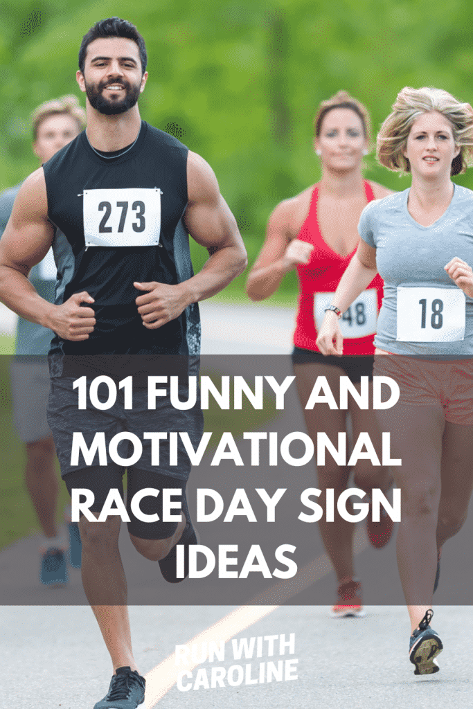 101 funny and motivational race day sign ideas 3 funny and motivational race day sign ideas