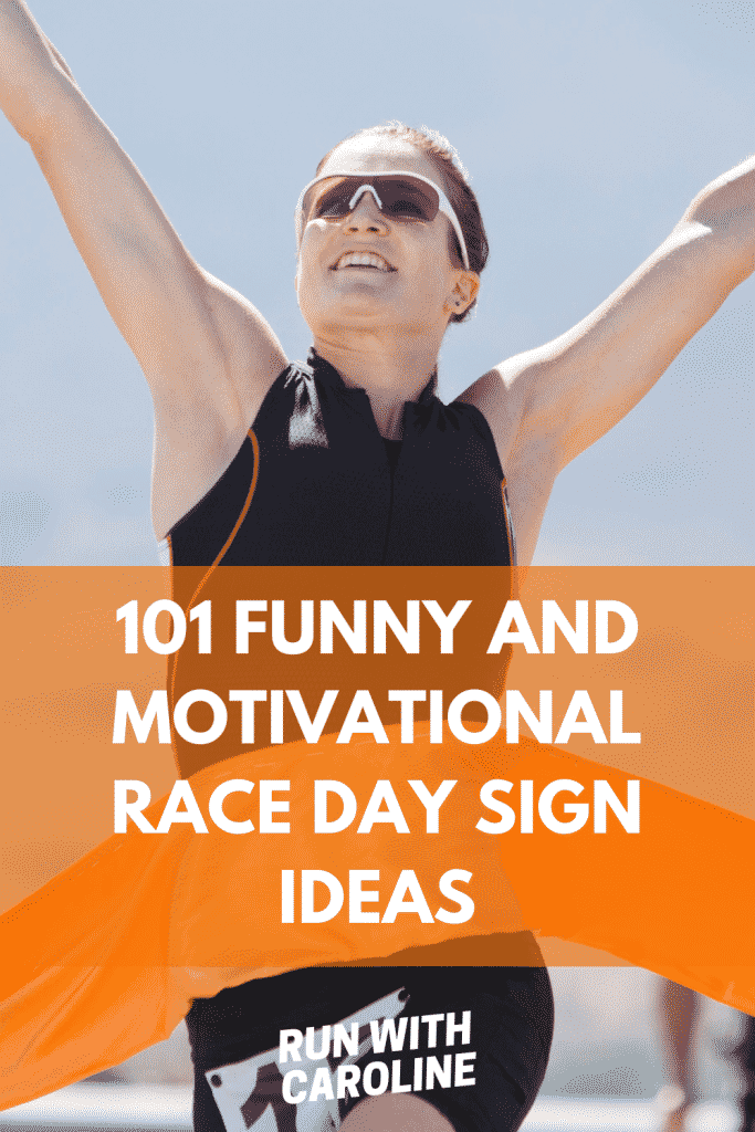funny and motivational race day sign ideas
