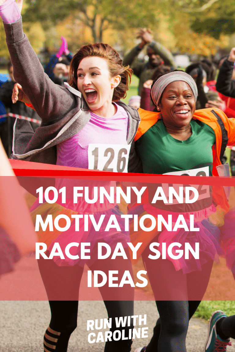 101 funny and motivational race day sign ideas - Run With Caroline