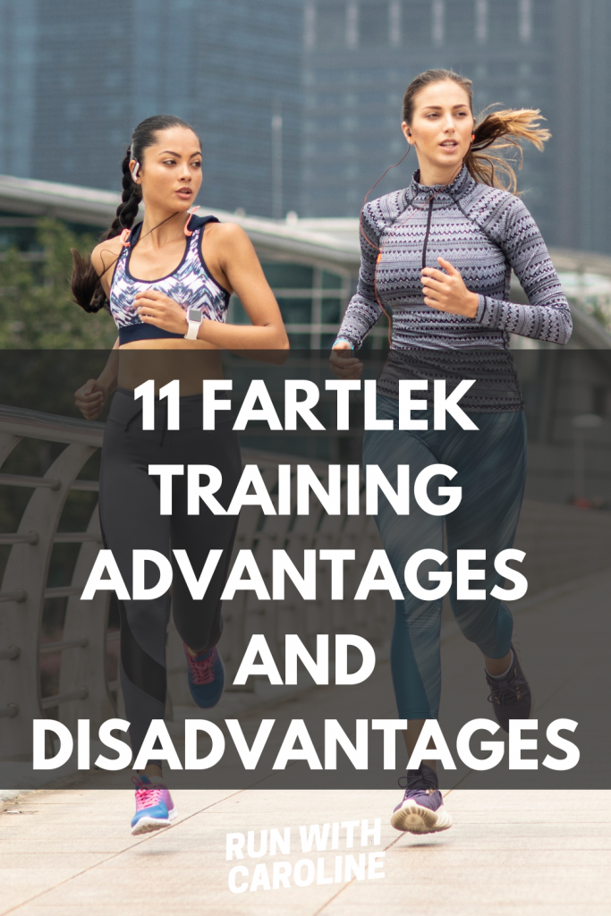 fartlek training advantages and disadvantages