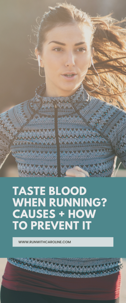 taste blood when running