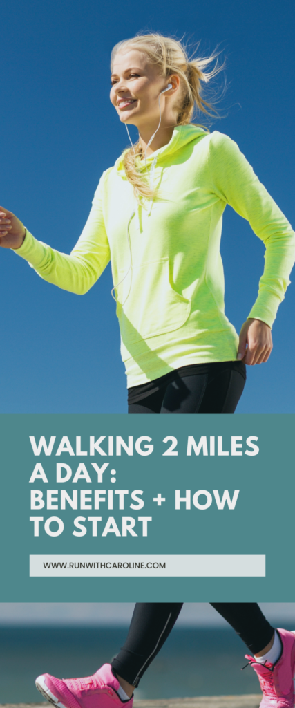 walking 2 miles a day