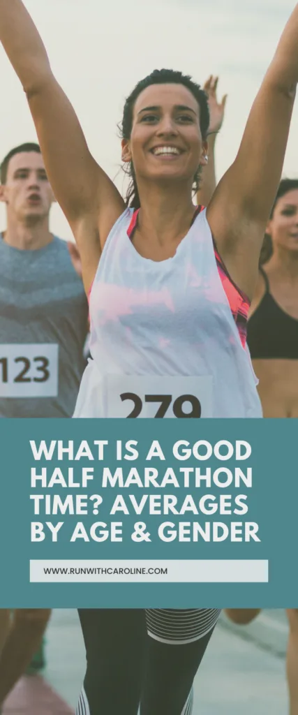 What is a good half marathon time? Average half marathon times by age and gender 1 average half marathon time
