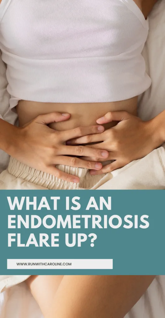 What is an endometriosis flare up? Tips for exercising with endo 1 endometriosis flare up