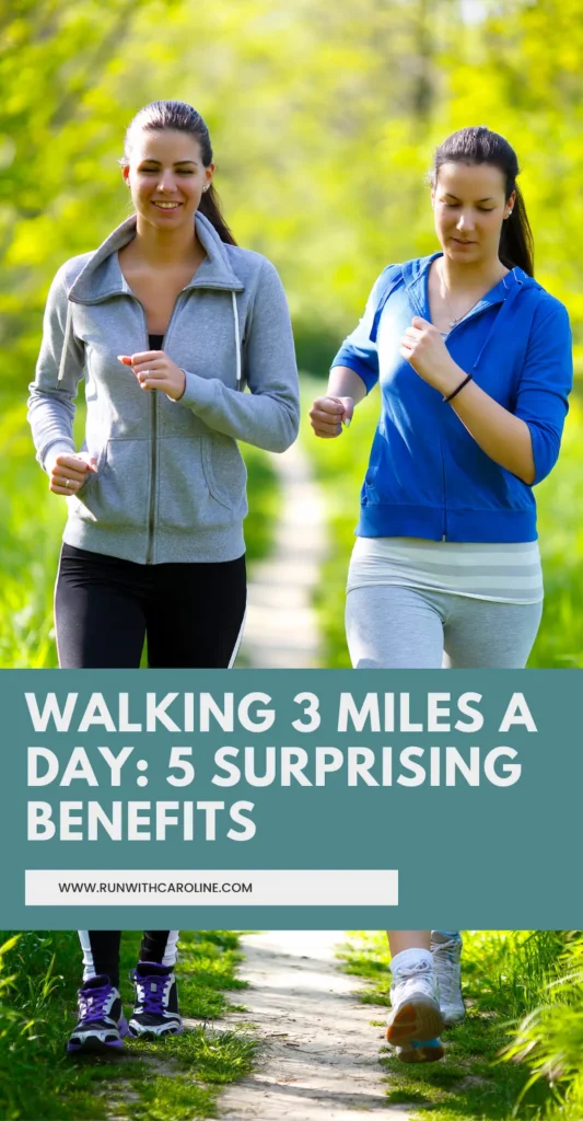 walking 3 miles a day