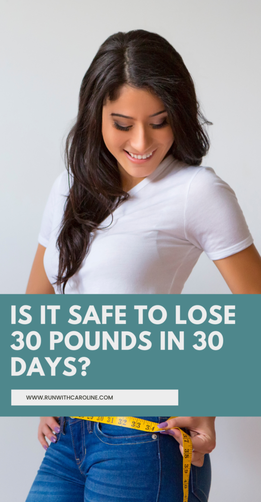 lose 30 pounds in 30 days